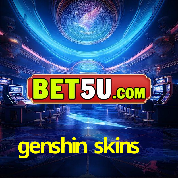 genshin skins